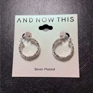 And Now This Silver Plated Hoop Earrings New